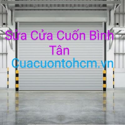 Đơn vị sửa cửa cuốn quận Bình Tân uy tín giá rẻ phục vụ 24/7