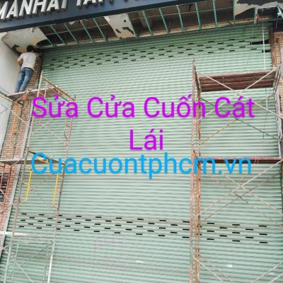 Đơn vị sửa cửa cuốn Cát Lái uy tín giá rẻ phục vụ 24/7